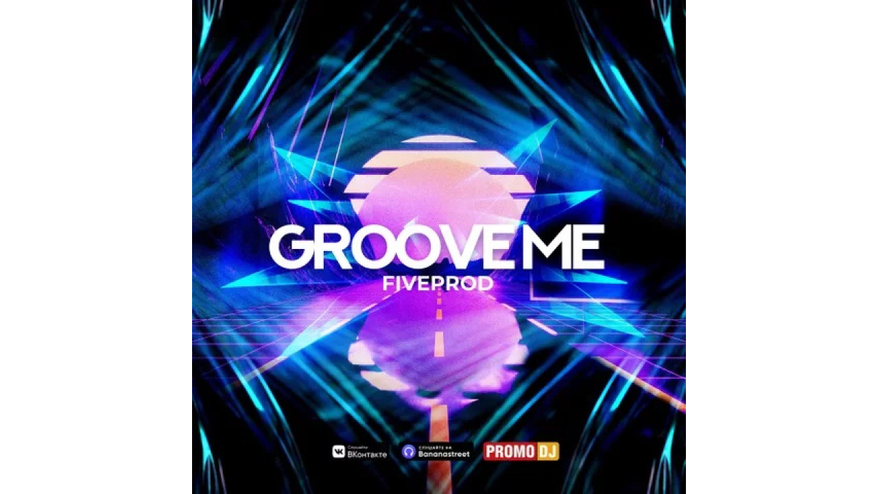 FIVEPROD - Groove Me #14 (Full Mix)