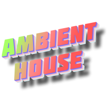 Ambient House