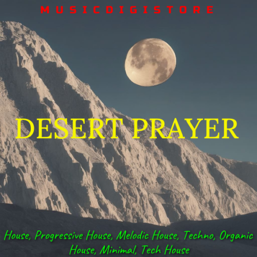 DESERT PRAYER
